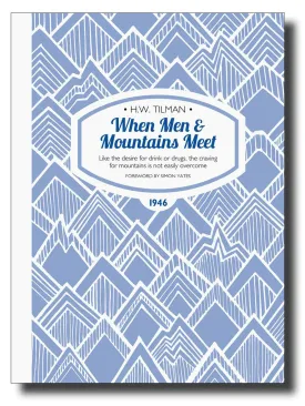 When Men & Mountains Meet